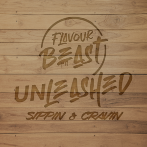 Flavour Beast Unleashed Salt Sippin & Cravin